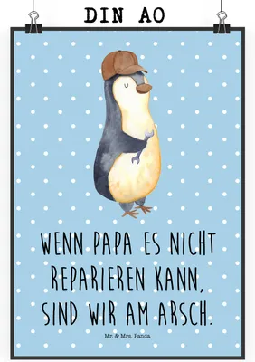 Produktbild von Mr. & Mrs. Panda Bild Wenn Papa es nicht reparieren kann, sind wir am Arsch DIN A0 - Blau Pastell - Geschenk, Wandbild, Vater, wanddeko, Pinguin, drucke, Plakat, Vatertag