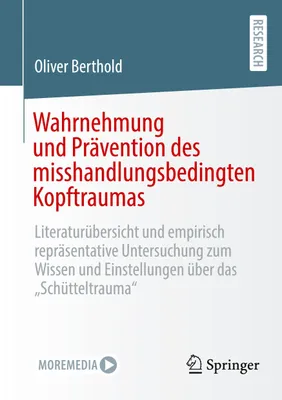 Produktbild von Wahrnehmung und Prävention des misshandlungsbedingten Kopftraumas