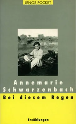 Produktbild von Schwarzenbach, A: Bei diesem Regen