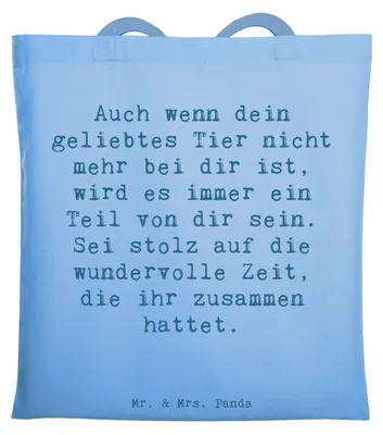 Produktbild von Mr. & Mrs. Panda Jutebeutel Spruch Trauerbewältigung nach dem Verlust eines Haustiers - Sky Blue - Geschenk, Trost bei Tierverlust, Ermutigung, Trostspender, Stoffbeutel
