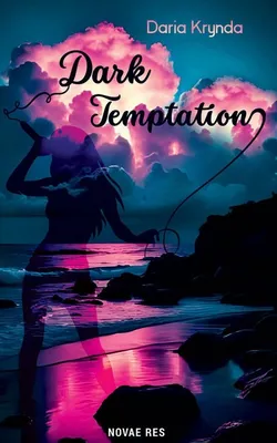 Produktbild von Dark Temptation – Das Buch