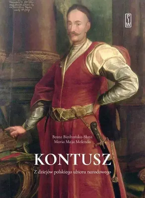 Immagine prodotto di Kontusz. Z dziejów polskiego ubioru narodowego