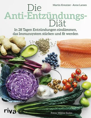 Buchcover von 'Die Anti-Entzündungs-Diät' - Taschenbuch von Martin Kreutzer