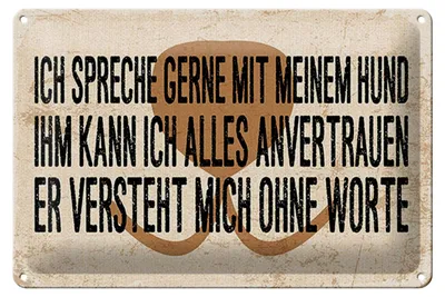 Produktbild von Blechschild Spruch 20x30 cm Ich spreche gerne mit meinem Hund Schild