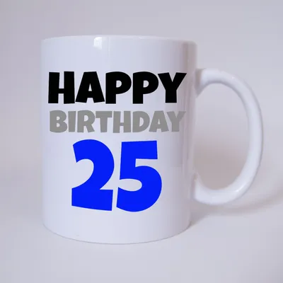 Produktbild von Happy Birthday 25 - Tasse - Kaffeetasse - Tasse mit Spruch