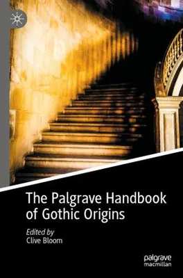 Image de The Palgrave Handbook of Gothic Origins