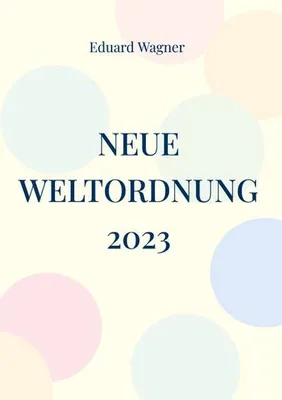 Produktbild von Neue Weltordnung 2023