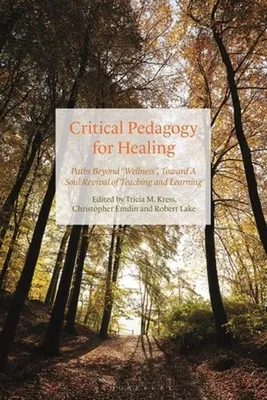 Produktbild von Critical Pedagogy for Healing