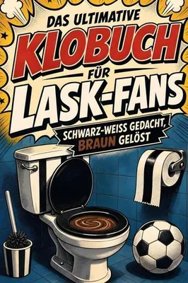 Produktbild von Das ultimative Klobuch für LASK-Fans