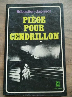 Produktbild von Japrisot Sébastien - Piège pour Cendrillon