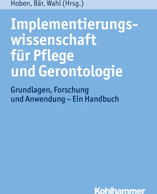 Produktbild von Implementierungswissenschaft für Pflege und Gerontologie