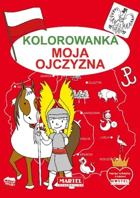 Obrázok produktu pre Kolorowanka A4 Moja Ojczyzna 32 kartki Martel 7977