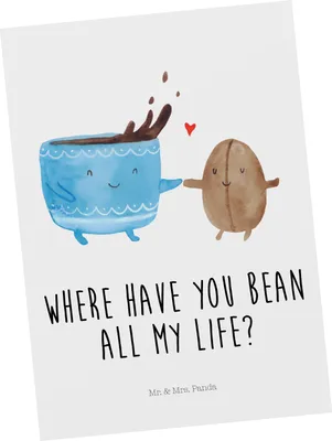 Produktbild von Mr. & Mrs. Panda Postkarte Kaffee Bohne - Weiß - Geschenk, Genuss, Lustige Sprüche, Postkarten, Ansichtskarte, Zufriedenheit, Glück, bildkarte, Ansichtskarten, Grußkarte