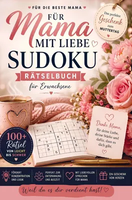 Produktbild von Für Mama mit Liebe: Sudoku Rätselbuch für Erwachsene