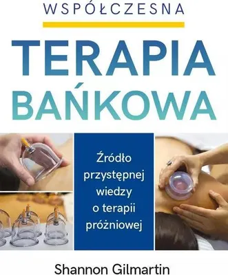 Immagine prodotto di Terapia bańkowa - poradnik stawiania baniek próżniowych