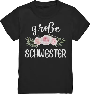 Produktbild von Große Schwester T-Shirt Rosen Große Schwester Geschenk – Black / 122/128 (7-8)