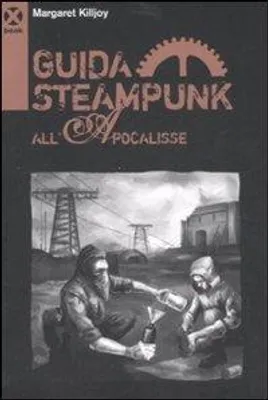 Zdjęcie produktu dla Steampunkowy przewodnik po apokalipsie
