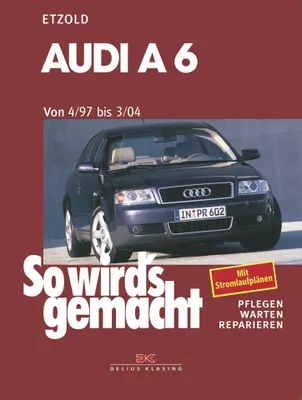 Produktbild von So wird's gemacht. Audi A 6 vonb 4/97 bis 3/04
