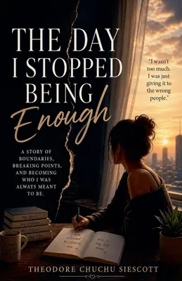 Produktbild von The Day I Stopped Being Enough