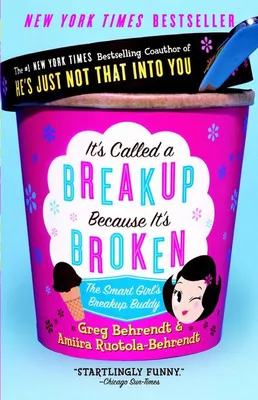 Produktbild von It's Called a Breakup Because It's Broken