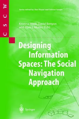 Produktbild von Designing Information Spaces: The Social Navigation Approach