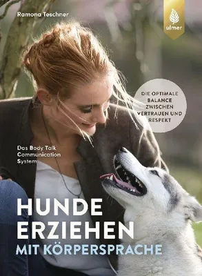 Produktbild von Hunde erziehen mit Körpersprache