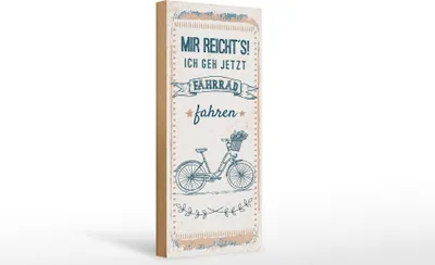 Produktbild von Holzschild  Mir reicht`s ich geh Fahrrad fahren, 27 x 10 cm, Holzschilder Spruch Hobby