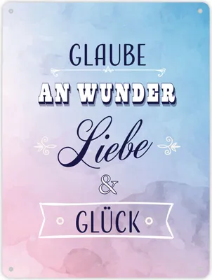 Produktbild von Metallschild XL mit Spruch: Glaube an Wunder, Liebe und ... Schild Blechschild