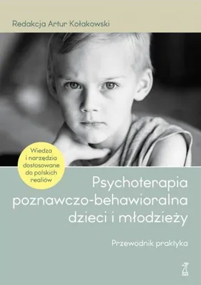 Image de Psychoterapia poznawczo-behawioralna dzieci i mlodziezy.