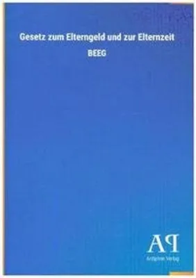 Produktbild von Gesetz zum Elterngeld und zur Elternzeit