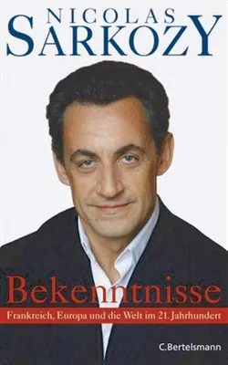 Productafbeelding van Bekenntnisse: Frankreich, Europa und die Welt im 21. Jahrhundert