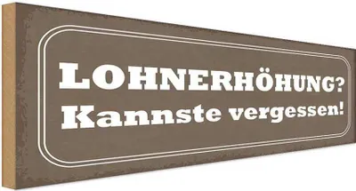 Image de vianmo Panneau en bois 10x27 cm Lohnerhöhung kannste vergessen