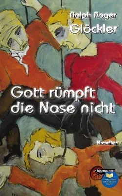 Produktbild von Gott rümpft die Nase nicht