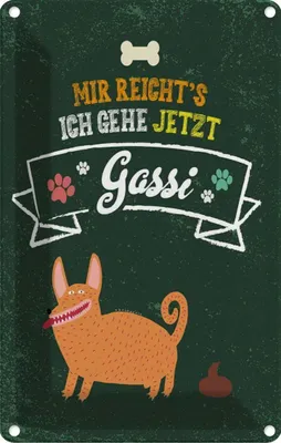 Produktbild von vianmo Blechschild 30x20 cm Mir reicht´s ich gehe jetzt Gassi Spruch Zitat