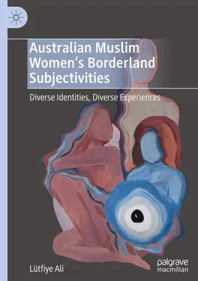 Produktbild von Australian Muslim Women's Borderland Subjectivities