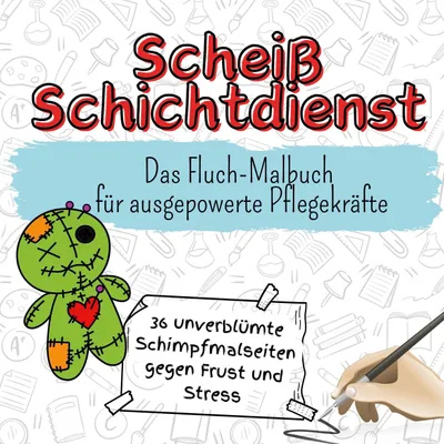 Produktbild von Scheiß Schichtdienst