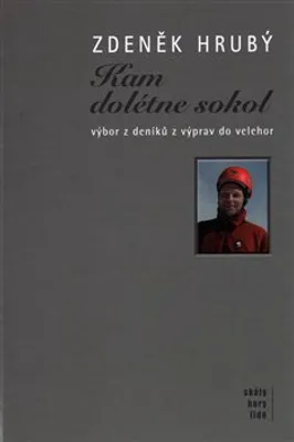 Zdjęcie produktu dla Kam dolétne sokol (Zdeněk Hrubý)