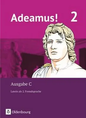 Immagine prodotto di Adeamus! - Ausgabe C Band 2 - Texte, Übungen, Begleitgrammatik