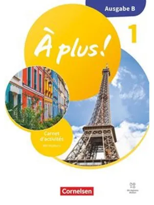Image de À plus ! 1. und 2. Fremdsprache - Band 1 -  Ausgabe B für Baden-Württemberg - Neubearbeitung 2026 - Carnet d'activités mit Vorkurs und digitalen Medien
