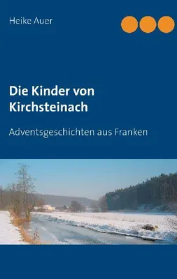 Produktbild von Die Kinder von Kirchsteinach