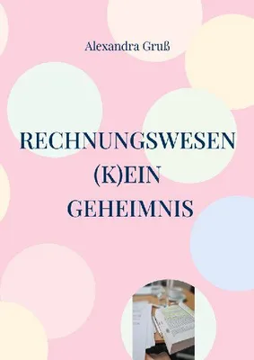 Produktbild von Rechnungswesen (k)ein Geheimnis