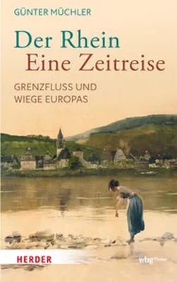 Immagine prodotto di Der Rhein - eine Zeitreise