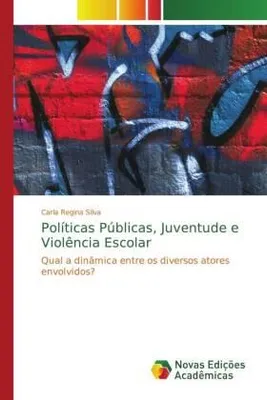 Produktbild von Políticas Públicas, Juventude e Violência Escolar