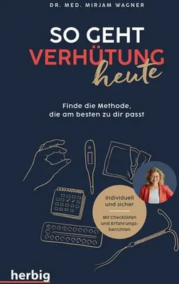 Produktbild von Ratgeber Empfängnisverhütung & sexuelle Aufklärung: Umfassendes Nachschlagewerk mit Checklisten