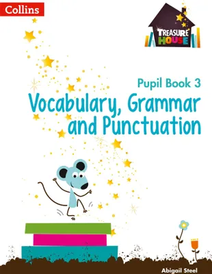 Produktbild von Vocabulary, Grammar and Punctuation Year 3 Pupil Book