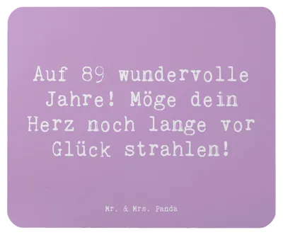 Produktbild von Mr. & Mrs. Panda Mouse Pad Spruch 89. Geburtstag - Lavendeltraum - Geschenk, mousematte, Geburtstagsspruch, Mauspad, Herz vor Glück strahlen, Geburtstagsgeschenk, Feier