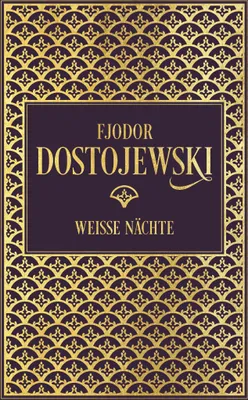 Produktbild von Fjodor Dostojewski: Weiße Nächte