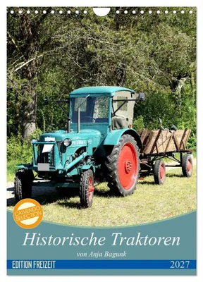 Produktbild von Historische Traktoren (Wandkalender 2027 DIN A4 hoch), CALVENDO Monatskalender