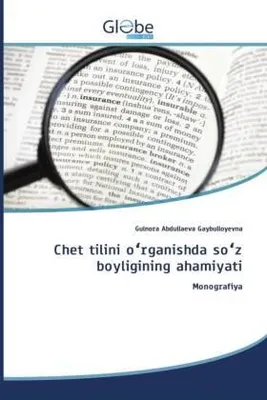 Produktbild von Chet tilini o¿rganishda so¿z boyligining ahamiyati