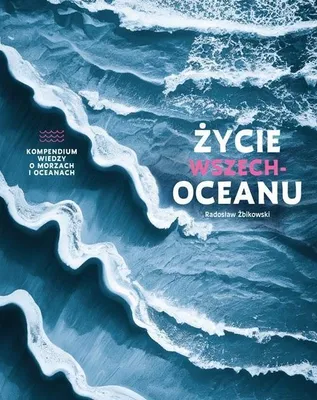 Immagine prodotto di Życie wszechoceanu - Kompendium o morzach i oceanach